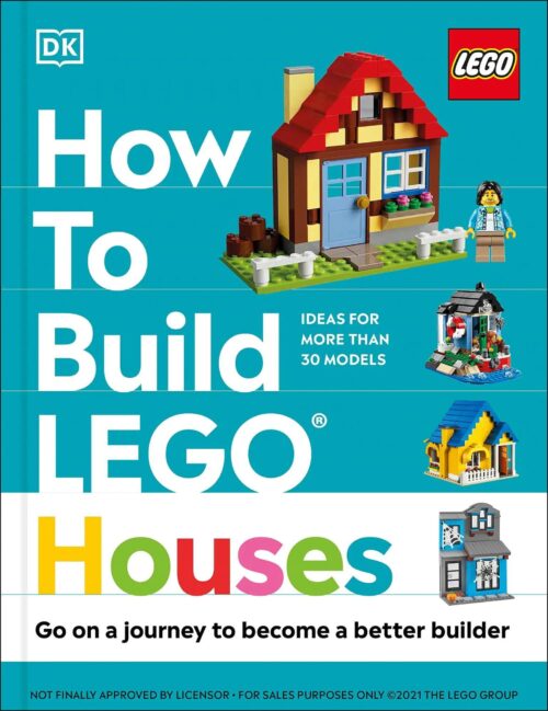 Sách hướng dẫn xây nhà LEGO® DK ISBN9780744039672, ý tưởng bất tận, hơn 30 mẫu nhà, cho bé 8 tuổi, giá tốt.
