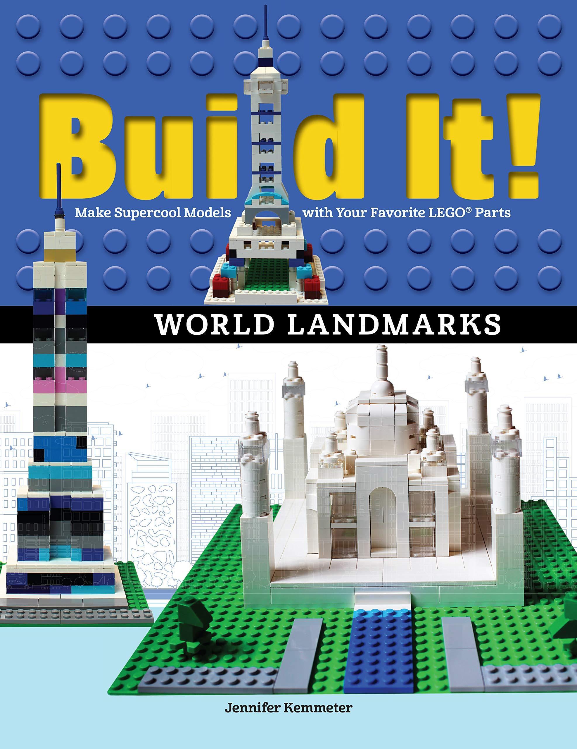 Bìa sách hướng dẫn lắp ráp LEGO® các kỳ quan thế giới Build It! World Landmarks ISBN9781943328833, món quà sáng tạo cho bé 8 tuổi.
