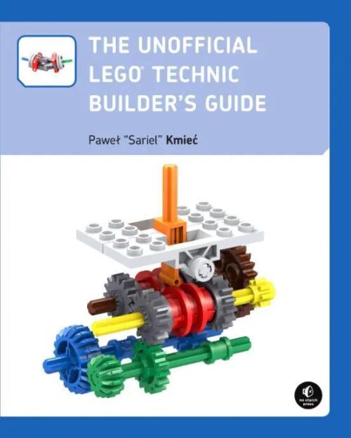 Sách hướng dẫn LEGO Technic No Starch Press ISBN9781593274344, bìa trước màu trắng xanh, hướng dẫn kỹ thuật đỉnh cao cho bé trai 12 tuổi, giá tốt