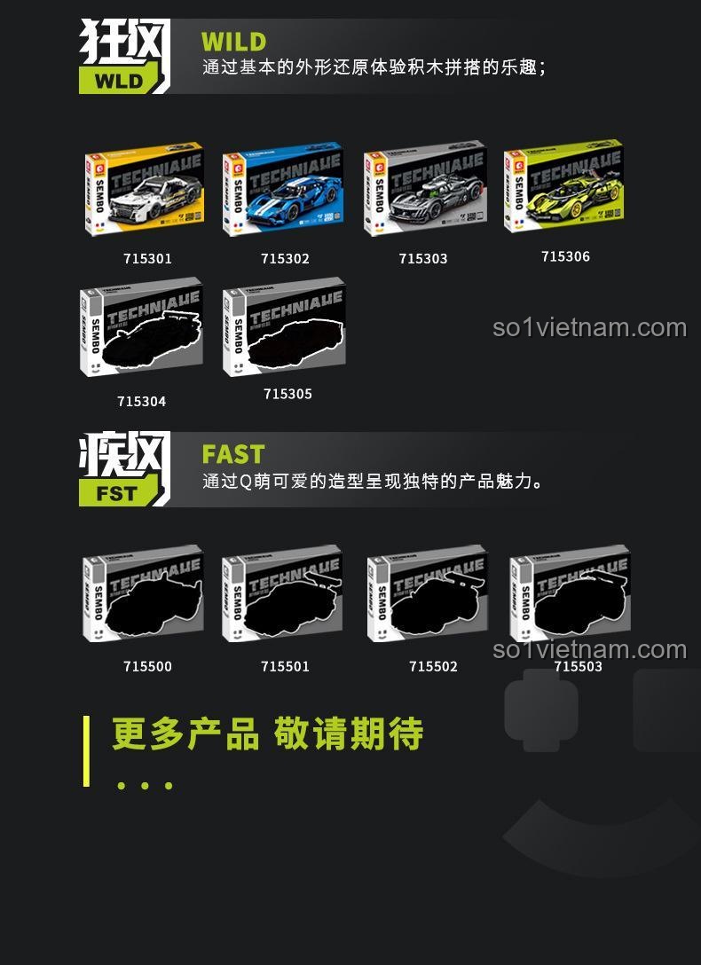 Giới thiệu các sản phẩm khác cùng dòng Techniaue của SEMBO, đa dạng mẫu mã xe đua.